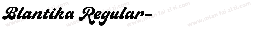 Blantika Regular字体转换
